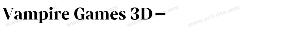 Vampire Games 3D字体转换